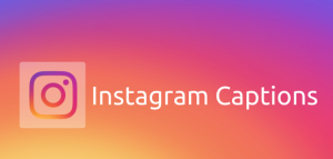 Instagram Captions 
