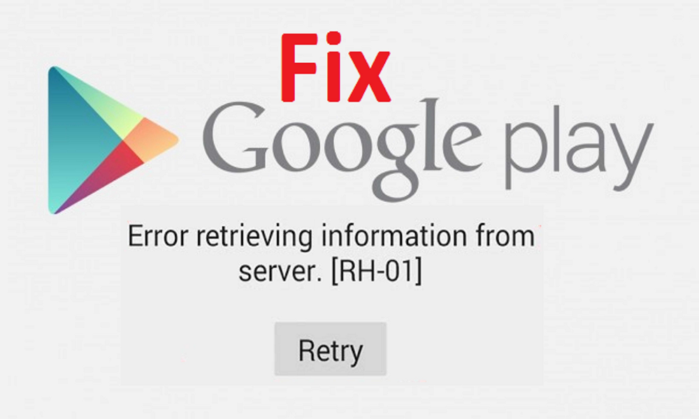 Fix Error Retrieving Information From Server Rh 01 In Google Play Store Mobile Updates