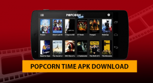 Popcorn Time Apk 