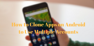 How to Clone Apps on Android to Use Multiple Accounts