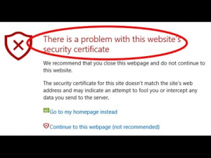 There is a problem with this website’s security certificate