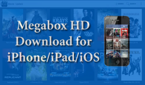 MegaBox HD Apk 