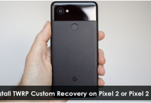 How to Install TWRP Custom Recovery and Root Pixel 2 or Pixel 2 XL (Guide)