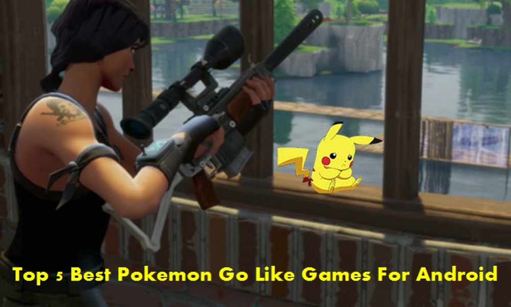 Pokemon Go Like Games For Android