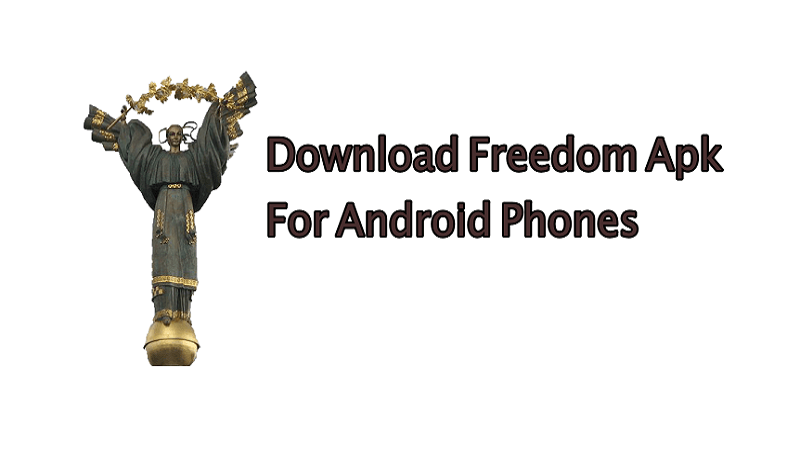 Download Latest Freedom APK v2.3.3