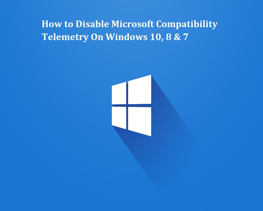 Disable Microsoft Compatibility Telemetry