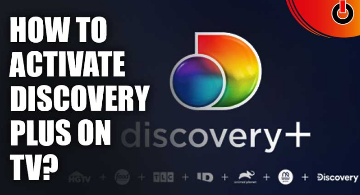 How To Activate Discovery Plus On TV?