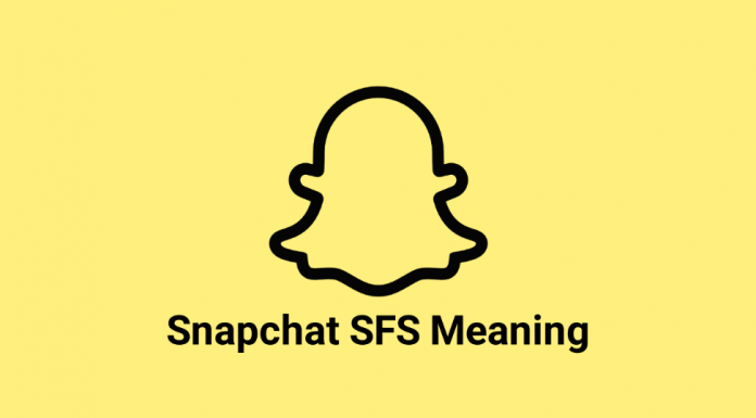 What does SFS Mean on Snapchat