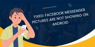 Facebook Messenger Pictures Are Not Showing on Android