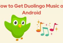 How to Get Duolingo Music on Android