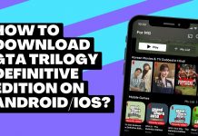How to Download GTA Trilogy Definitive Edition on Android/iOS?