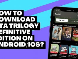 How to Download GTA Trilogy Definitive Edition on Android/iOS?