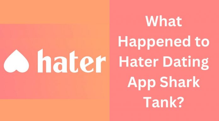 Hater Dating App Shark Tank