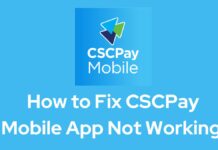 CSCPay Mobile App Not Working