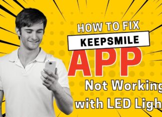 How to Fix KeepSmile App Not Working with LED Lights