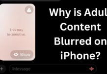 Why is Adult Content Blurred on iPhone